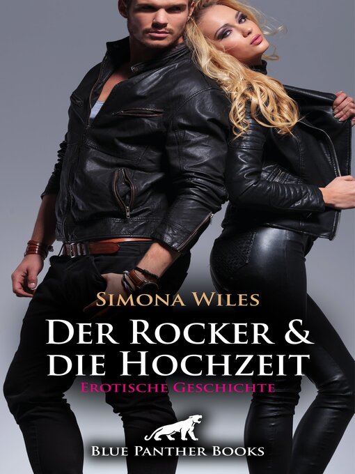 Title details for Der Rocker und die Hochzeit | Erotische Geschichte by Simona Wiles - Wait list
